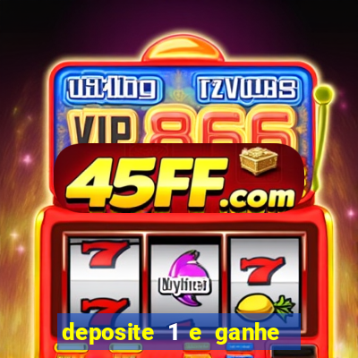 deposite 1 e ganhe 10 no fortune tiger